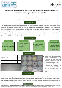 apresentacao-cic-cidti-2019-poster-utilizacao-de-sementes-de-alface-na-avaliacao-da-toxicidade-de-farmacos-de-aquicultura-ornamental-1-flav-francs-pdf.jpg